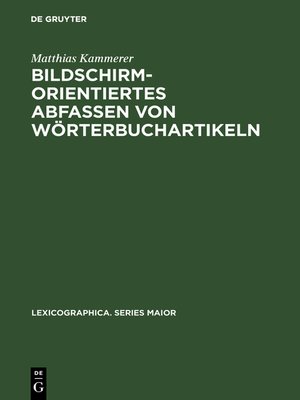 cover image of Bildschirmorientiertes Abfassen von Wörterbuchartikeln